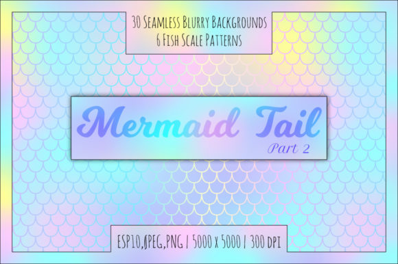 Download Holographic Mermaid Seamless Patterns - Holo Collection